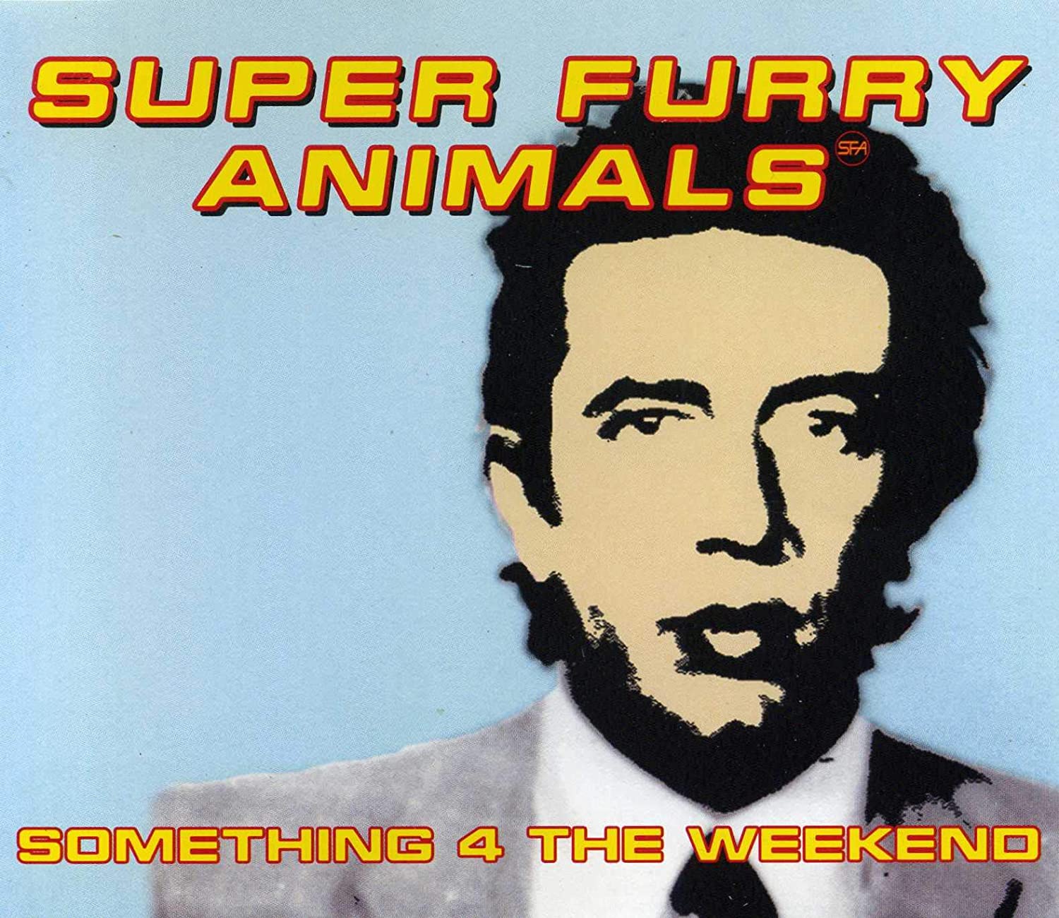 100 Greatest Songs of the 90's #29 Super Furry Animals – Something 4 the  Weekend – The Voice Of Unreason